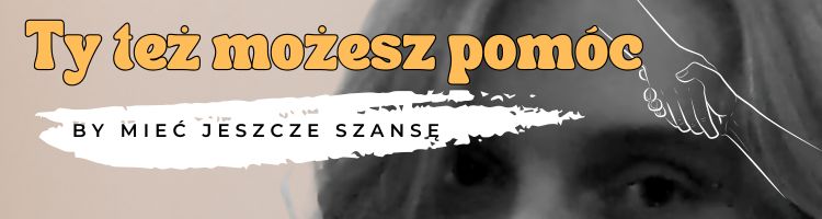 By mieć jeszcze szansę